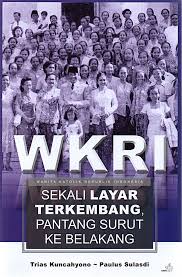 WKRI : Sekali Layar Terkembang Pantang Surut Ke Belakang