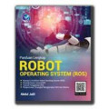 Panduan Lengkap Robot Operating System ( ROS )