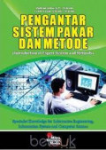 Pengantar Sistem Pakar dan Metode (Introduction of Expert System and Methods)