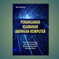 Penanganan Keamanan Jaringan Komputer