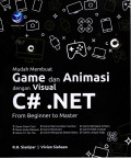 Mudah Membuat Game Dan Animasi Dengan Visual C# .NET