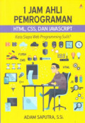 1 Jam Ahli Pemrograman : HTML, CSS dan Javascript