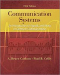 COMMUNICATION SYSTEMS : An Introduction to Signals and Noise in Electrical Communication