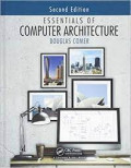 E S S E N T I A L S O F COMPUTER ARCHITECTURE