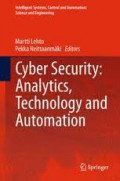 Cyber Security : Analytics, Technology and Automation