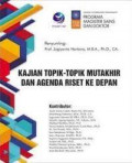 Kajian Topik-Topik Mutakhir Dan Agenda Riset Ke Depan