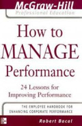 How to manage perfomance 24 lessons for improving perfomance