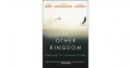 An other kingdom : departing the consumer culture