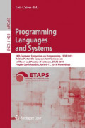 Programming languages and systems : 28th european symposium on programming, ESOP 2019, held as part of the european joint conferences on theory and practice of software, ETAPS 2019, prague, Czech Republic, April 6–11, 2019, proceedings