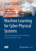 Machine learning for cyber physical systems : selected papers from the international conference ML4CPS 2018