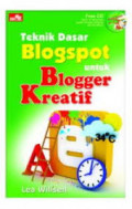 Teknik dasar blogspot untuk blogger kreatif
