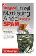 Mengapa Email Marketing anda dianggap SPAM