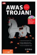 Awas ada trojan !