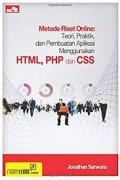 Metode riset online : teori, praktik, dan pembuatan aplikasi menggunakan HTML, PHP, Dan CSS