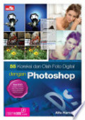 55 Koreksi dan olah foto digital dengan photoshop