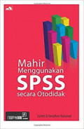Mahir menggunakan spss secara otodidak
