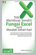 Trik Membuat Sendiri Fungsi Excel Untuk Masalah Sehari-Hari