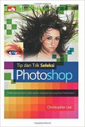 Tip dan trik seleksi photoshop