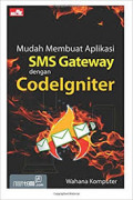 Mudah Membuat Aplikasi SMS Gateway Dengan Codegniter