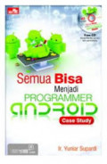 Semua bisa menjadi programmer android case study