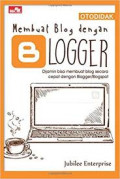 Otodidak membuat blog dengan blogger