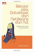 Belajar Java, Database, dan NetBeans dari Nol