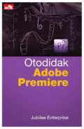 Otodidak Adobe Premiere