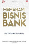 Memahami bisnis bank