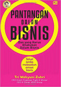 Pantangan Dalam Bisnis dan Yang Harus Dilakukan Dalam Bisnis