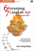 6 Keranjang 7 langkah api penuhlah dengan kuasa!