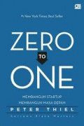 Zero To One: Membangun Starup Membangun Masa Depan