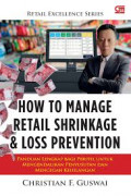 How to manage retail shrinkage and loss prevention