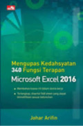 Mengupas kedahsyatan 340 fungsi terapan microsoft excel 2016