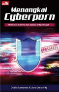 Menangkal cyberporn : membahas add ons dan aplikasi antipornografi