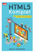 HTML5 komplet : bacaan untuk membantu anda memahami HTML secara lengkap