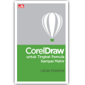 Corel Draw untuk Tingkat Pemula Sampai Mahir