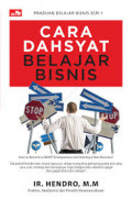 Cara dahsyat belajar bisnis