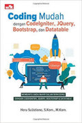 Coding Mudah Dengan Codelgniter, Jquery, Bootstrap, Dan Datatable