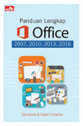 Panduan Lengkap Office 2007, 2010, 2012, 2016