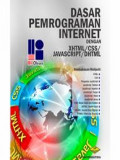Dasar pemrograman internet dengan xhtml/css/javascript/dhtml