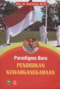 Paradigma Baru Pendidikan Kewarganegaraan