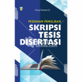 Pedoman penulisan skripsi, tesis, dan disertasi
