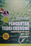Pengantar teori ekonomi pendekatan kepada teori ekonomi mikro & makro