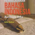 Pembelajaran bahasa indonesia berbasis teks