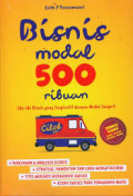 Bisnis modal 500 ribuan : ide-ide bisnis yang inspiratif dengan modal seuprit