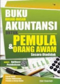 Buku dasar-dasar akuntansi untuk pemula &orang awam secara otodidak