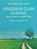 Pendidikan islam humanis
