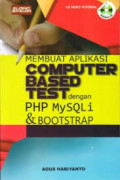 Membuat Aplikasi Computer Based Test Dengan PHP, MySQLi Bootstrap