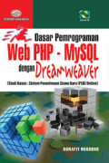 Dasar pemrograman web PHP-MySQL dengan Dreamweaver