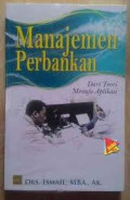Manajemen perbankan dari teori menuju aplikasi